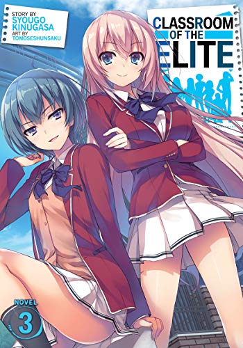 Classroom of the Elite (Light Novel) Vol. 3 (English Edition)
