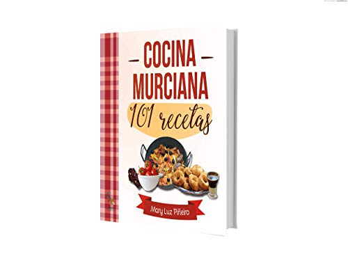 COCINA MURCIANA 101 RECETAS