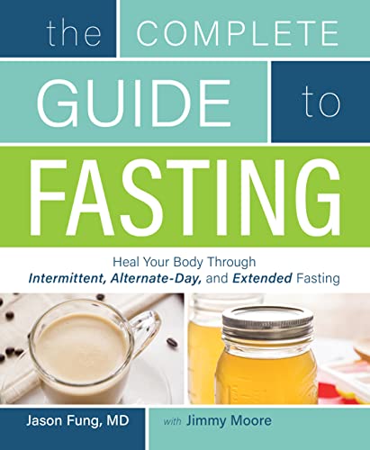 Complete Guide To Fasting (English Edition)