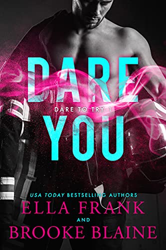 Dare You (Dare to Try Book 1) (English Edition)