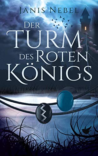 Der Turm des Roten Königs (Merles Fluch 3) (German Edition)