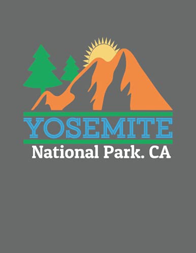 Diario de viaje del visitante del Parque Nacional de Yosemite: VIAJE DE REVISTA DE VIAJE PRÓXITO VISITANTES LOGER LIBRO DE LOGER (8.5" x 11" pulgadas) con 120 páginas