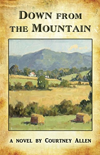 Down From The Mountain (English Edition)