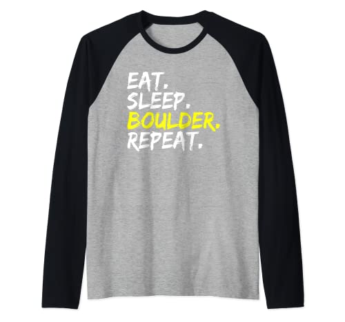 Eat Sleep Boulder Repetir Escalada Rocódromo interior Camiseta Manga Raglan