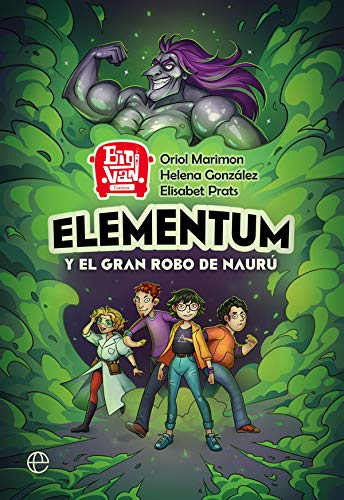 Elementum y el gran robo de Naurú (Fuera de colección)