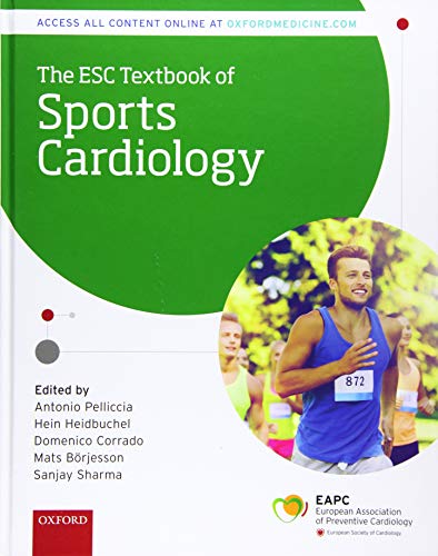 Esc Textbook of Sports Cardiology (The European Society of Cardiology Series)