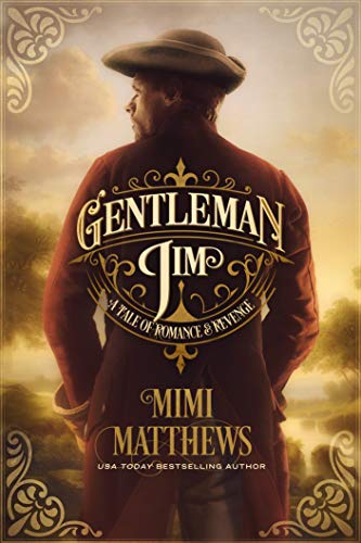 Gentleman Jim: A Tale of Romance and Revenge (English Edition)