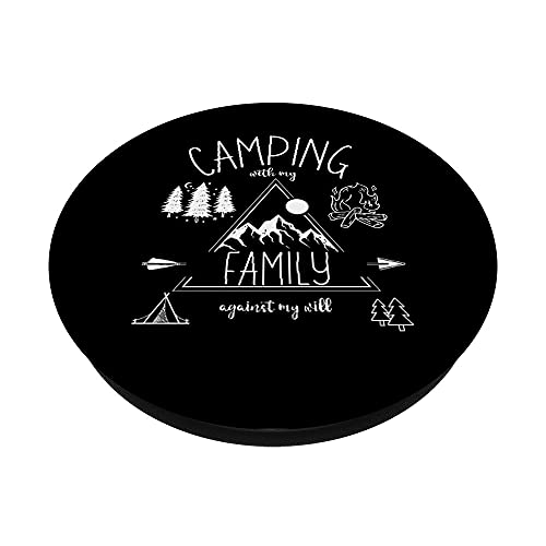 Glamping Familia Camping Viaje Primera Vez Camping I Don't Camp PopSockets PopGrip Intercambiable