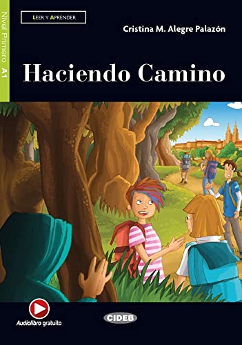 Haciendo Camino. Lektüre + Audio-CD + Audio-App