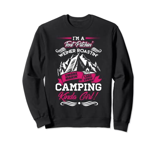 I'M A Tent Pitchin' WEINER Funny Campers Camping Sudadera