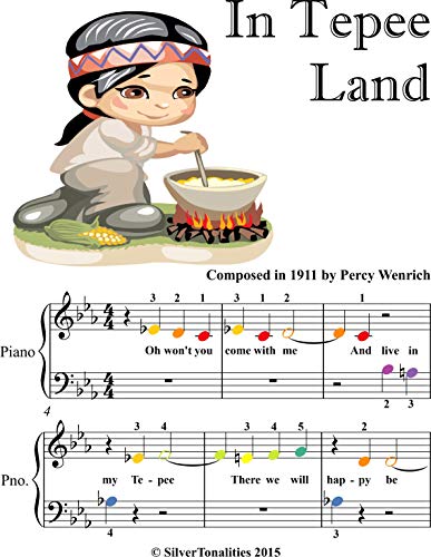 In Tepee Land Beginner Piano Sheet Music with Colored Notes (English Edition)
