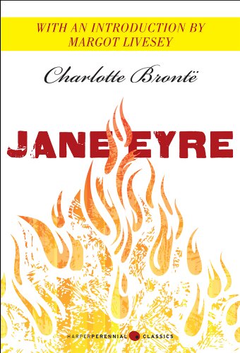 Jane Eyre: Featuring an introduction by Margot Livesey (Harper Perennial Deluxe Editions) (English Edition)