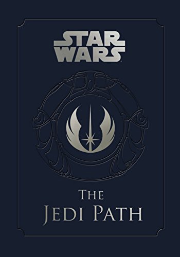 Jedi Path: The Jedi Path: A Manual for Students of the Force
