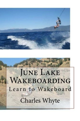 June Lake Wakeboarding: Learn to Wakeboard [Idioma Inglés]