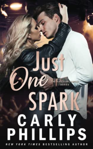 Just One Spark: 4 (The Kingston Family)