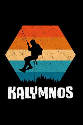 Kalymnos Rock Climbing Climber: Notebook / Paperback with Kalymnos Rock Climbing Climber motive -in A5 (6x9in) dotted dot grid