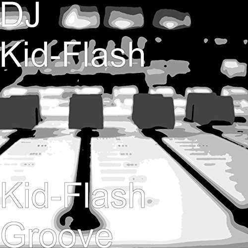 Kid-Flash Groove
