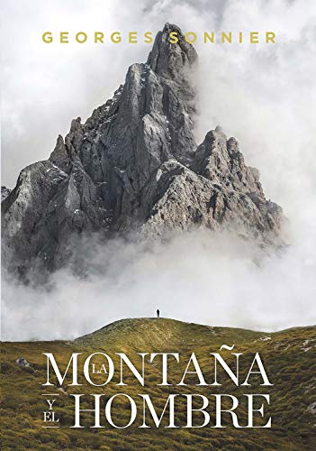 La montaña y el hombre (No ficción)