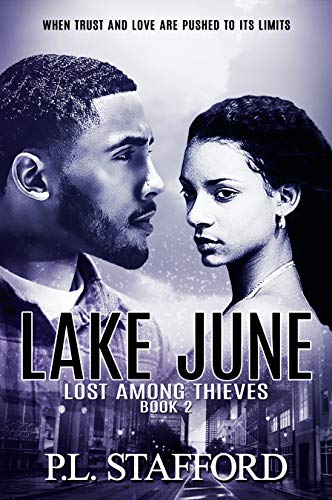 Lake June: Lost Among Thieves, Book Two (English Edition)