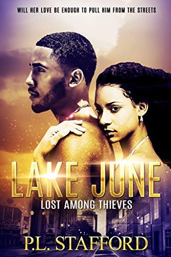 Lake June: Lost Among Thieves (English Edition)