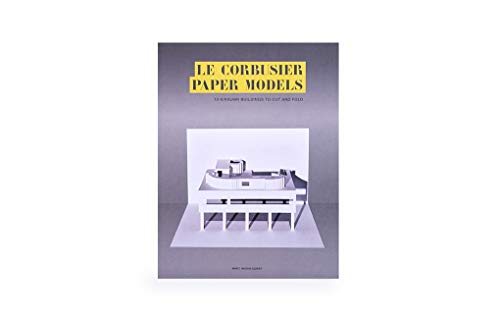 Laurence King Le Corbusier Paper Models: 10 Kirigami Buildings To Cut and Fold