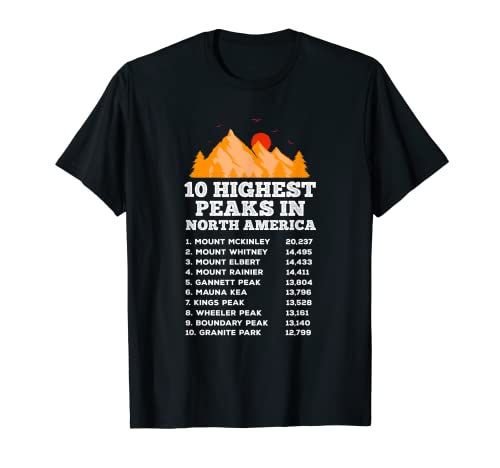 Los 10 picos más altos de América del Norte Mountain Explorer Hiking Camiseta