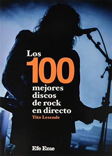 Los 100 mejores discos de rock en directo: 12 (Buenas Vibraciones)