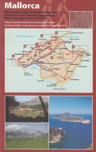 Mallorca guía de senderismo y un conjunto de 7 mapas topográficos (Serra de Tramuntana, Llevant, Formentor, Sa Dragonera, Son Real, Planícia, Cap des Pinar) GR 221, GR 222
