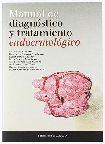 Manual de diagnóstico y tratamiento endocrinológico