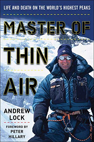 Master of Thin Air: Life and Death on the World's Highest Peaks (English Edition)
