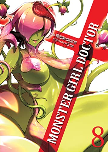 Monster Girl Doctor (Light Novel) Vol. 8: 9