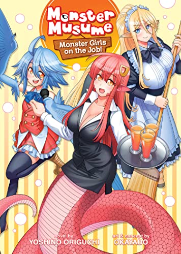 MONSTER MUSUME NOVEL MONSTER GIRLS ON JOB (Monster Musume (Light Novel))