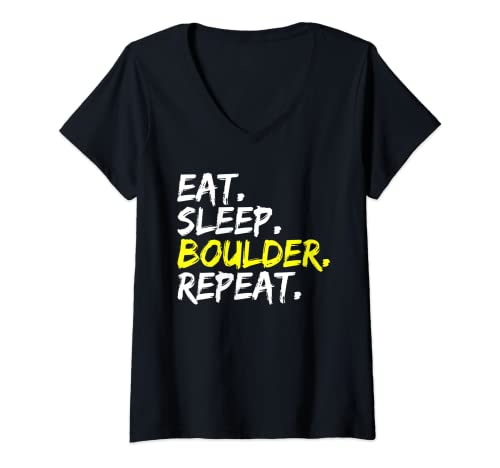 Mujer Eat Sleep Boulder Repetir Escalada Rocódromo interior Camiseta Cuello V