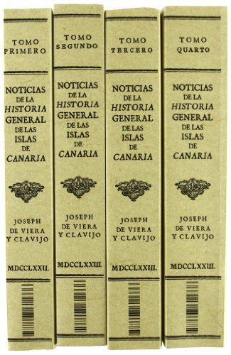 Noticias de la Historia general de las Islas de Canaria (4 tomos)