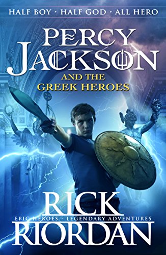 Percy Jackson and the Greek Heroes (Percy Jackson’s Greek Myths Book 2) (English Edition)