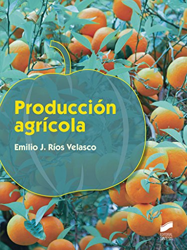 Producción agrícola: 30 (Agraria)
