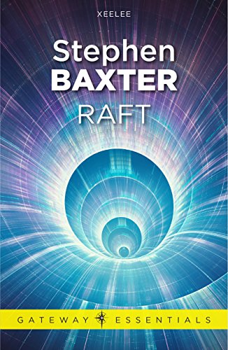 Raft (S.F. MASTERWORKS Book 329) (English Edition)