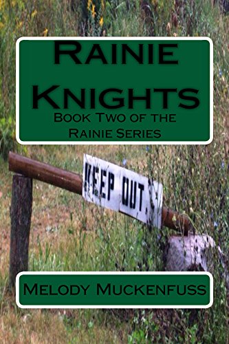 Rainie Knights: Book Two of the Rainie Series (English Edition)