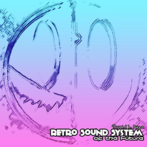 Retro Sound System of the Future (Remaster)