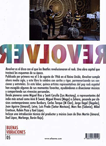 Revolver: Revolver. El disco de los Beatles que revolucionó el rock: 5 (Buenas Vibraciones)