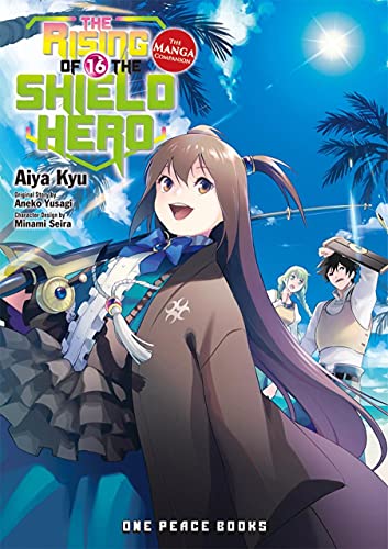 RISING OF THE SHIELD HERO 16: The Manga Companion (The Rising of the Shield Hero)