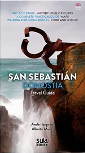 Saint-Sébastien Donostia: Guide de voyage (Ikusmira)