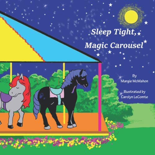 Sleep Tight, Magic Carousel (Sleep Tight Books)