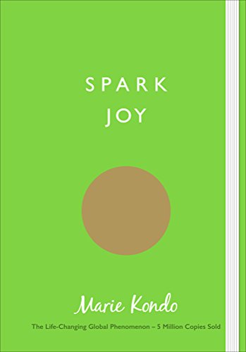 Spark Joy: An Illustrated Guide to the Japanese Art of Tidying (English Edition)