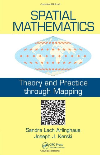 Spatial Mathematics: Theory and Practice through Mapping