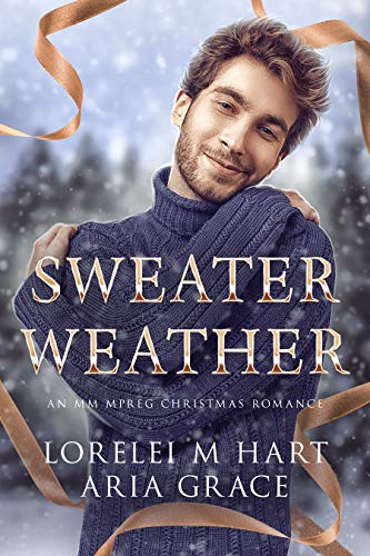 Sweater Weather: An M/M MPREG Christmas Romance (English Edition)