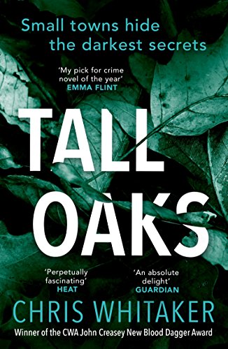 Tall Oaks: Winner of the CWA John Creasey New Blood Dagger Award (English Edition)