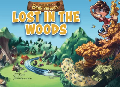 The Great Bear Brigade: Lost In The Woods
