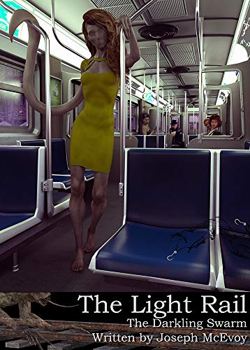 The Light Rail: The Darkling Swarm (The Torn Veil Series Book 1) (English Edition)