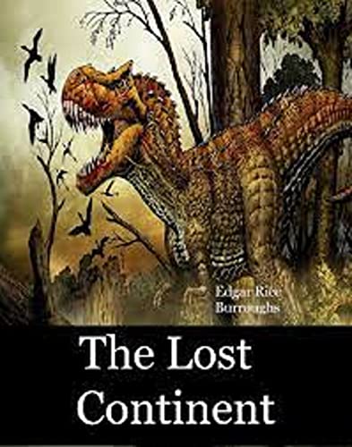The Lost Continent Illustrated (English Edition)